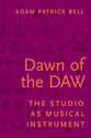 Dawn of the DAW book cover